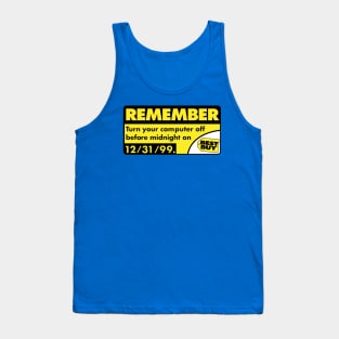 'Remember Turn Your Computer Off Before Midnight' Sticker Tank Top